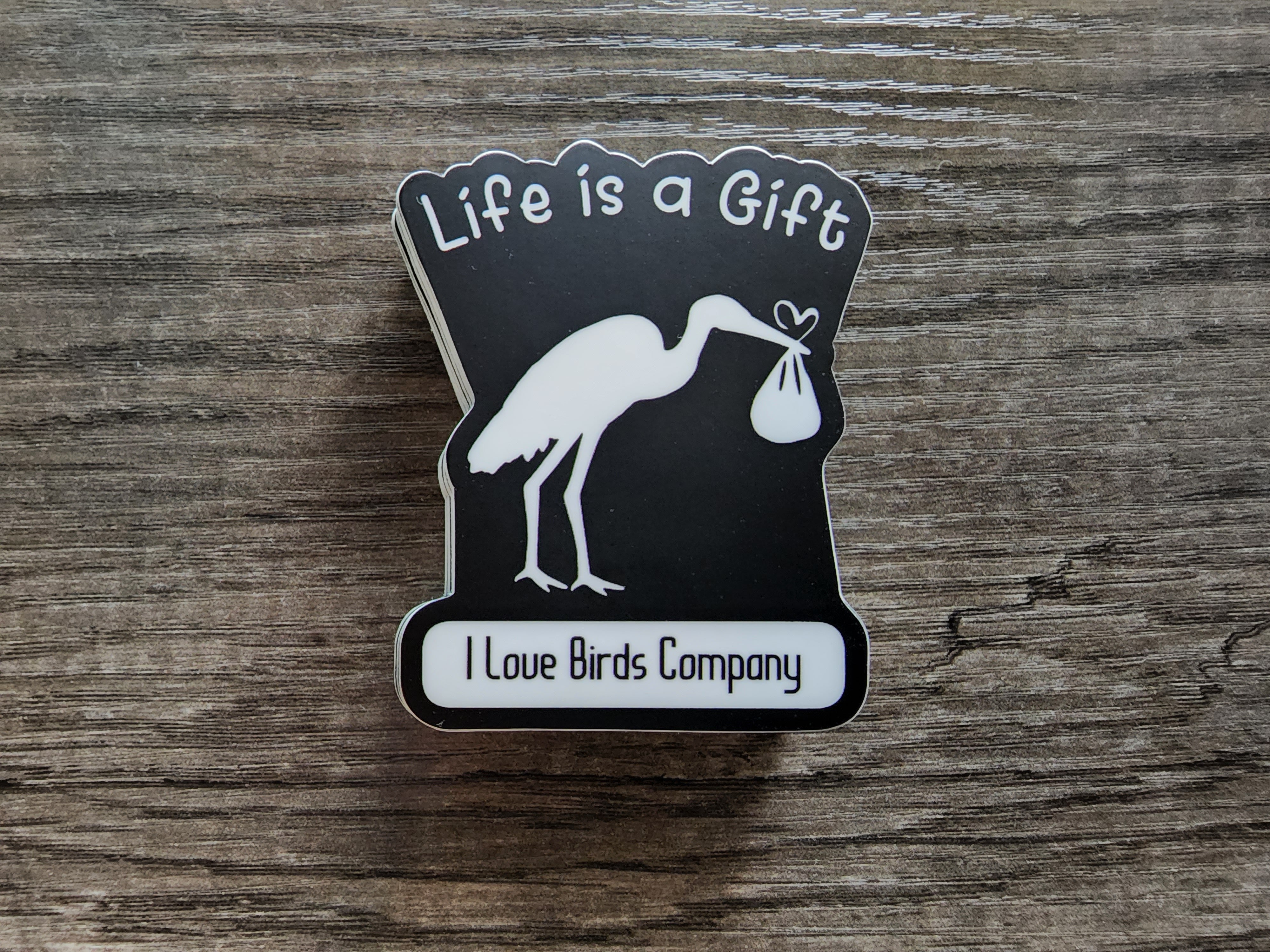 Life is a Gift - Vinyl Sticker