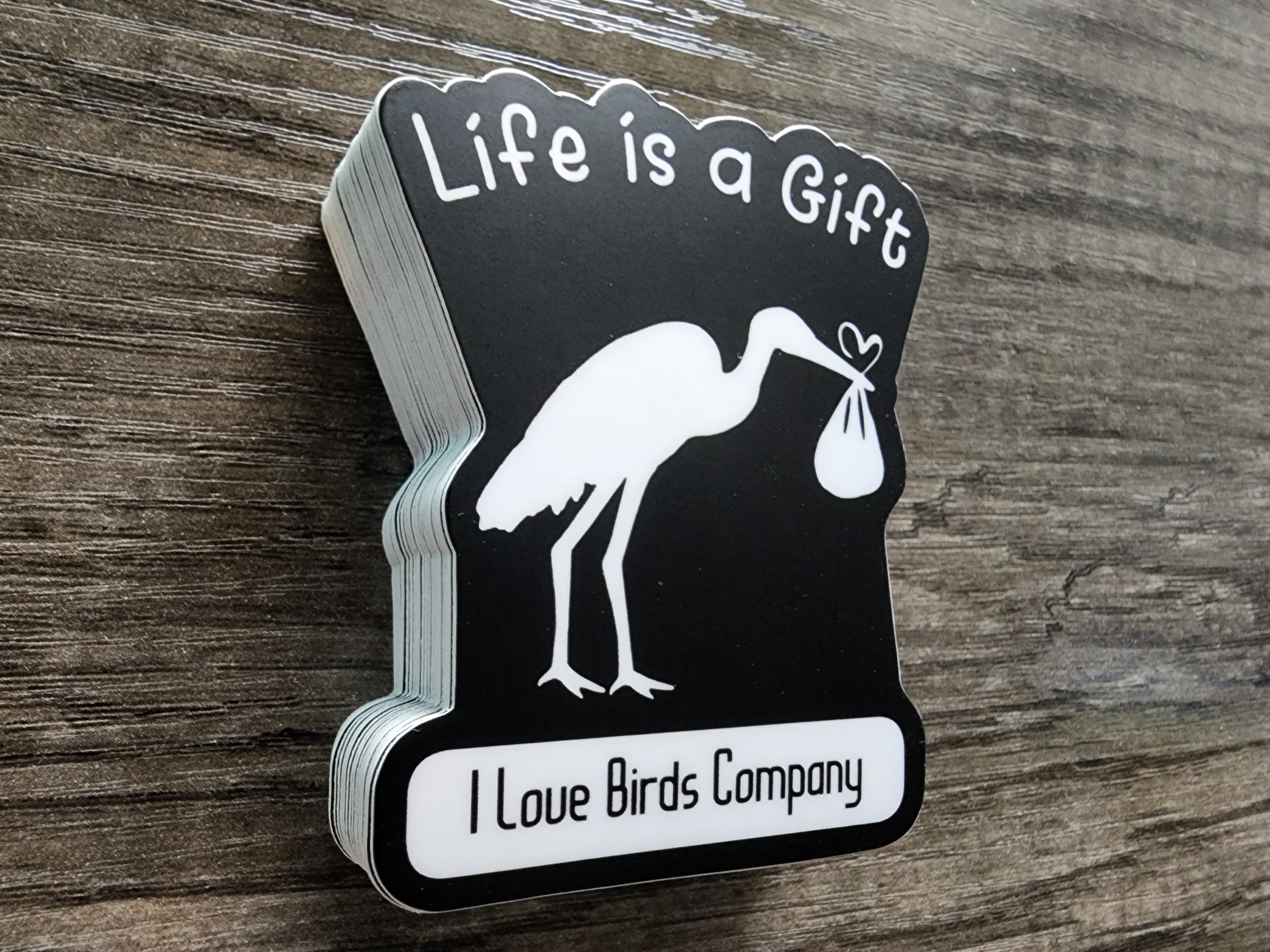 Life is a Gift - Vinyl Sticker