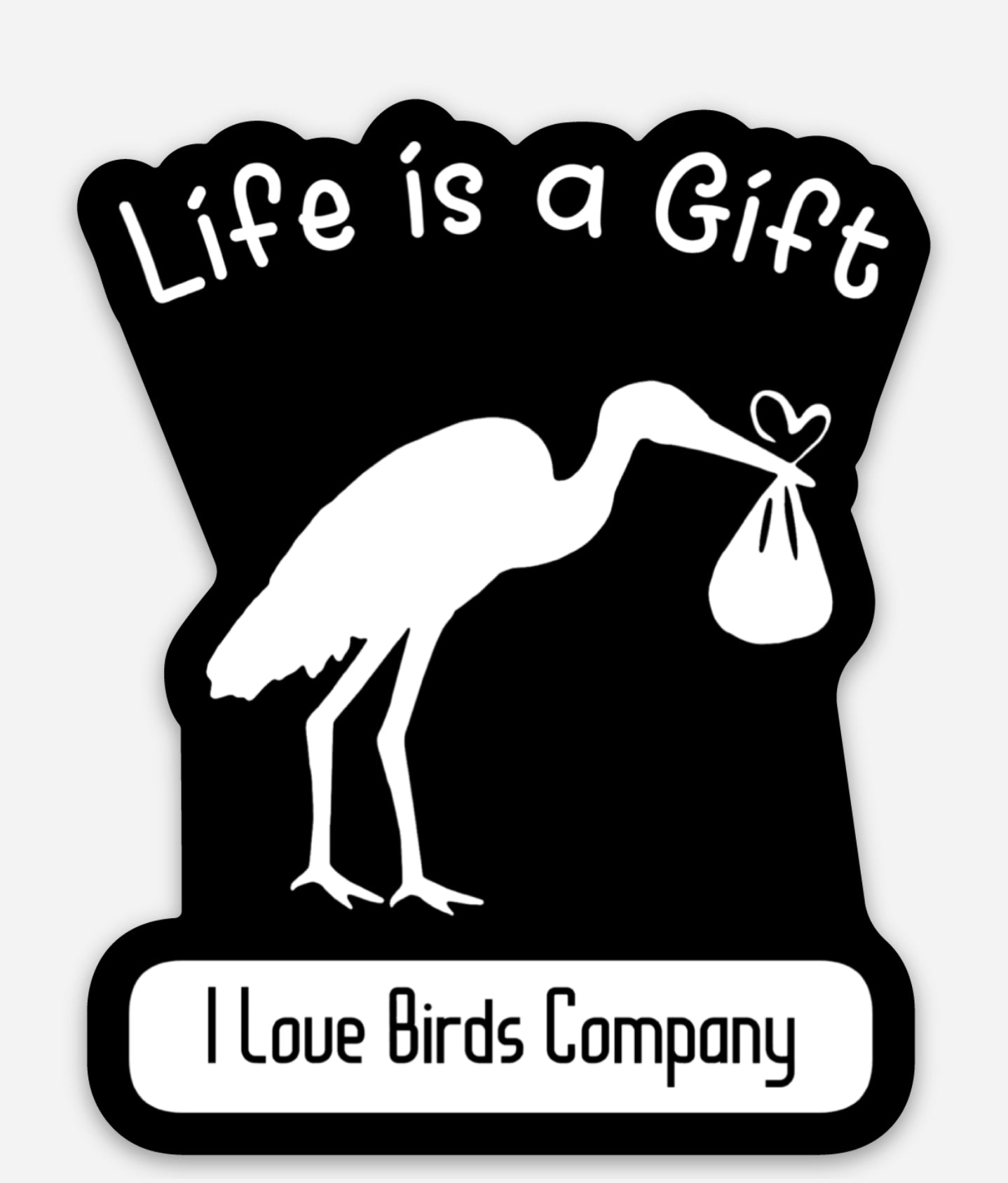 Life is a Gift - Vinyl Sticker